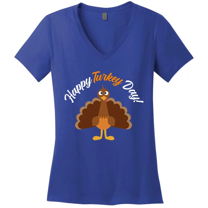 Happy Turkey Day Thanksgiving Gift Women's V-Neck T-Shirt