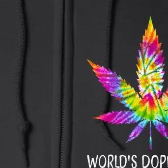 Hippie Tie Dye 420 Worlds Dopest Dad Funny Marijuana Leaf Full Zip Hoodie