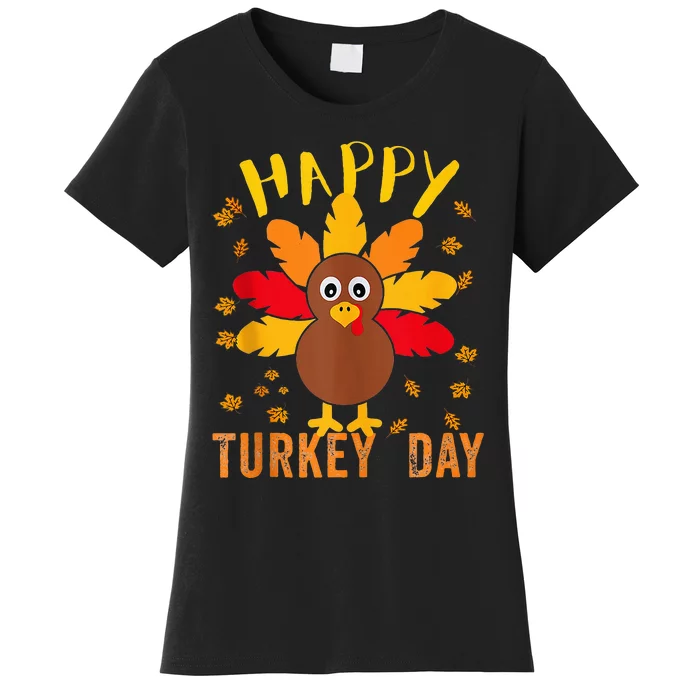 Happy Turkey Day Thanksgiving Cute Costume Celebration Women's T-Shirt