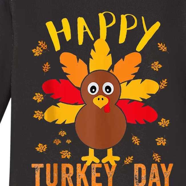 Happy Turkey Day Thanksgiving Cute Baby Long Sleeve Bodysuit