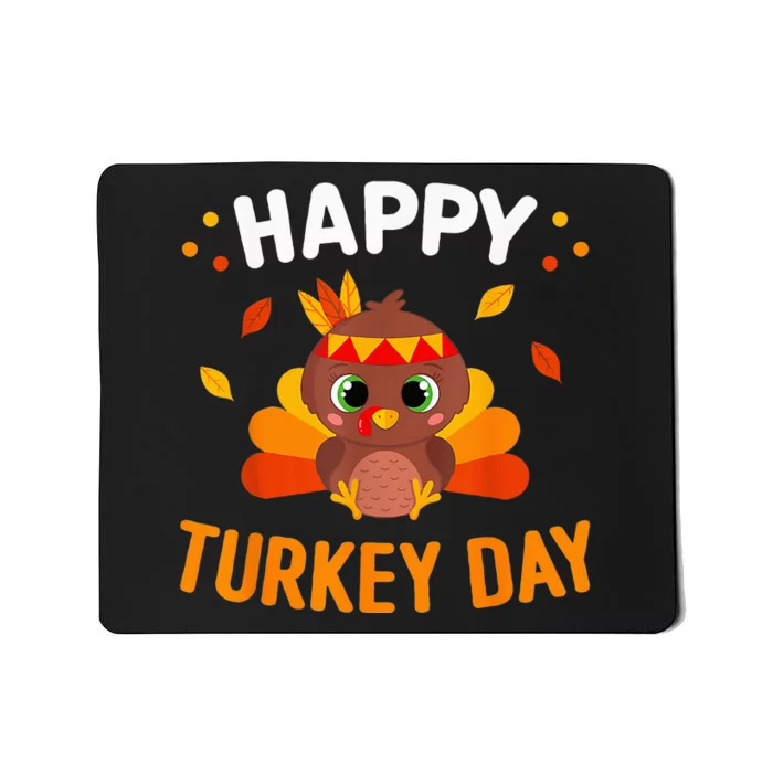 Happy Turkey Day Thanksgiving Gobble Mousepad