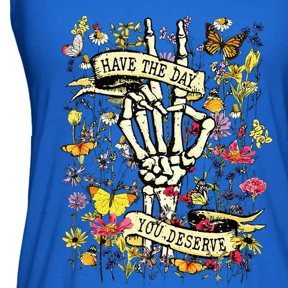 Have The Day You Deserve Skeleton Peace Hand Sign Floral Ladies Essential Flowy Tank