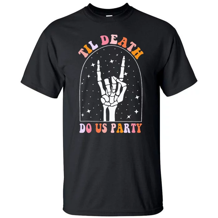 Halloween Til Death Do Us Party Retro Bachelorette Matching Tall T-Shirt