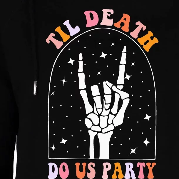 Halloween Til Death Do Us Party Retro Bachelorette Matching Womens Funnel Neck Pullover Hood