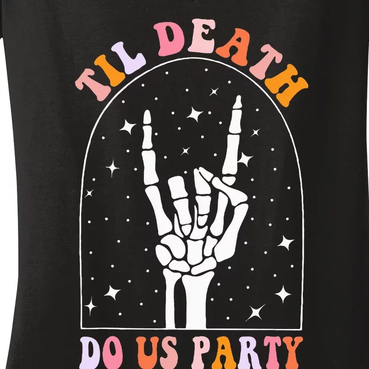 Halloween Til Death Do Us Party Retro Bachelorette Matching Women's V-Neck T-Shirt