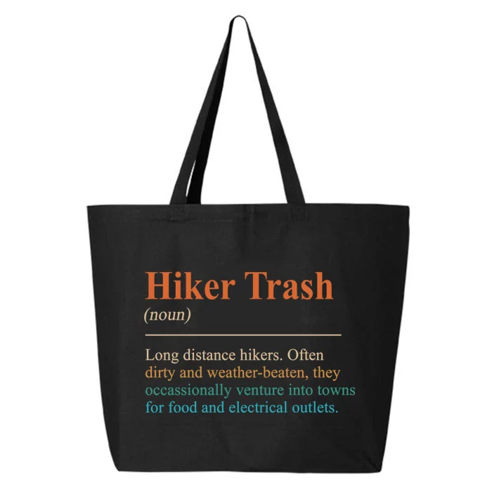 Hiker Trash Definition Funny Hiking Lover Hiking Trail 25L Jumbo Tote