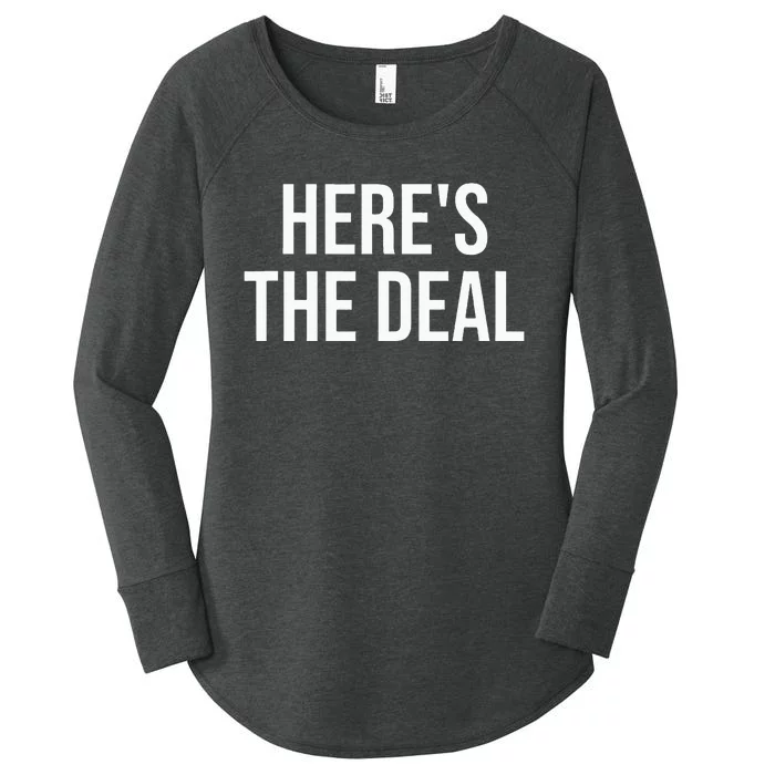 HereS The Deal Women's Perfect Tri Tunic Long Sleeve Shirt