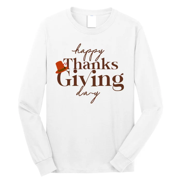 Happy Thanksgiving Day Long Sleeve Shirt