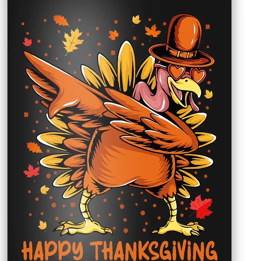 Happy Thanksgiving Dabbing Turkey Day Pilgrim Poster