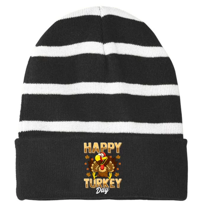 Happy Turkey Day Shirt Thanksgiving Day Holiday Gift Striped Beanie with Solid Band