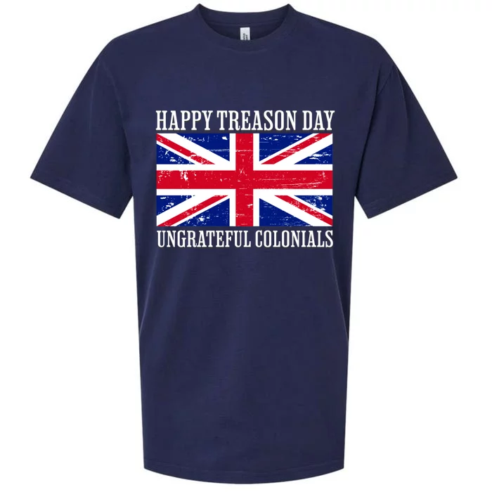 Happy Treason Day Ungrateful Colonials Sueded Cloud Jersey T-Shirt