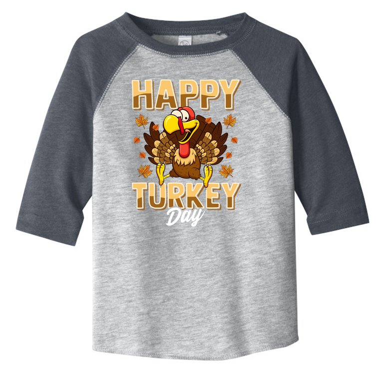 Happy Turkey Day Gift Thanksgiving Day Gift Holiday Gift Toddler Fine Jersey T-Shirt