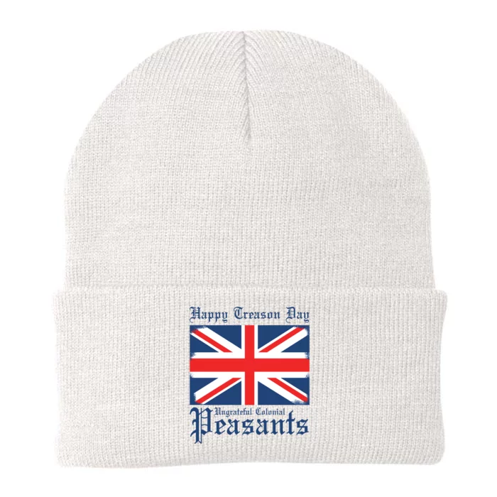 Happy Treason Day Ungrateful Colonial Peasants 4th Of July Knit Cap Winter Beanie