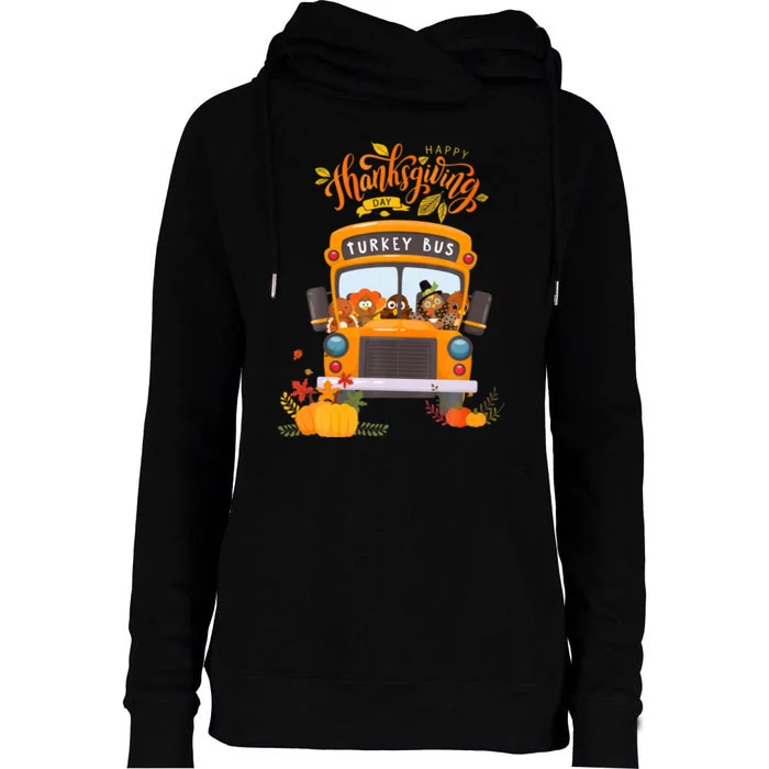 Happy Thanksgiving Day Turkey School Bus Driver Gifts Womens Funnel Neck Pullover Hood