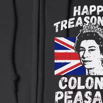 Happy Treason Day Colonial Peasants USA 4th of July UK Queen Full Zip Hoodie