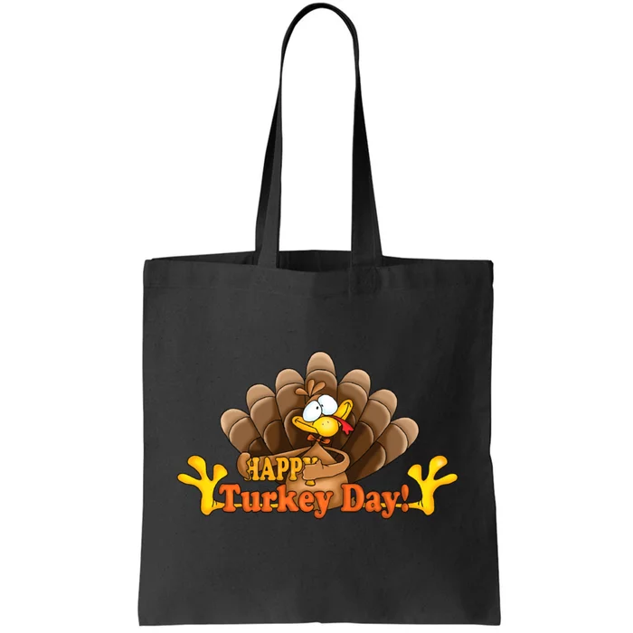 Happy Turkey Day Funny Thanksgiving Tote Bag