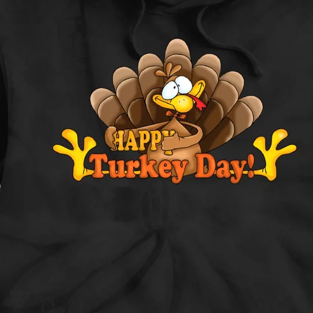 Happy Turkey Day Funny Thanksgiving Tie Dye Hoodie