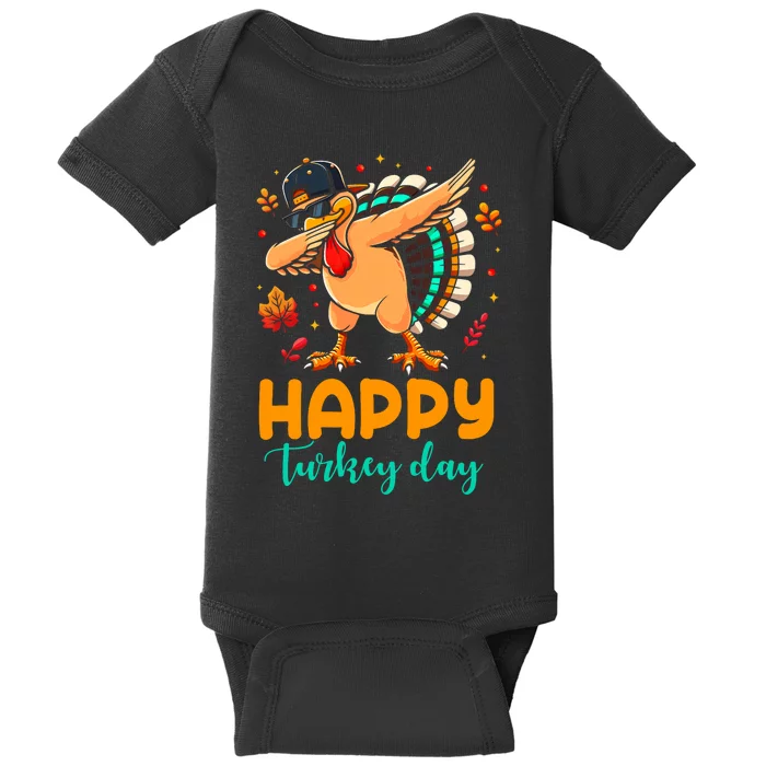 Happy Turkey Day Thanksgiving Turkey Pilgrim Baby Bodysuit