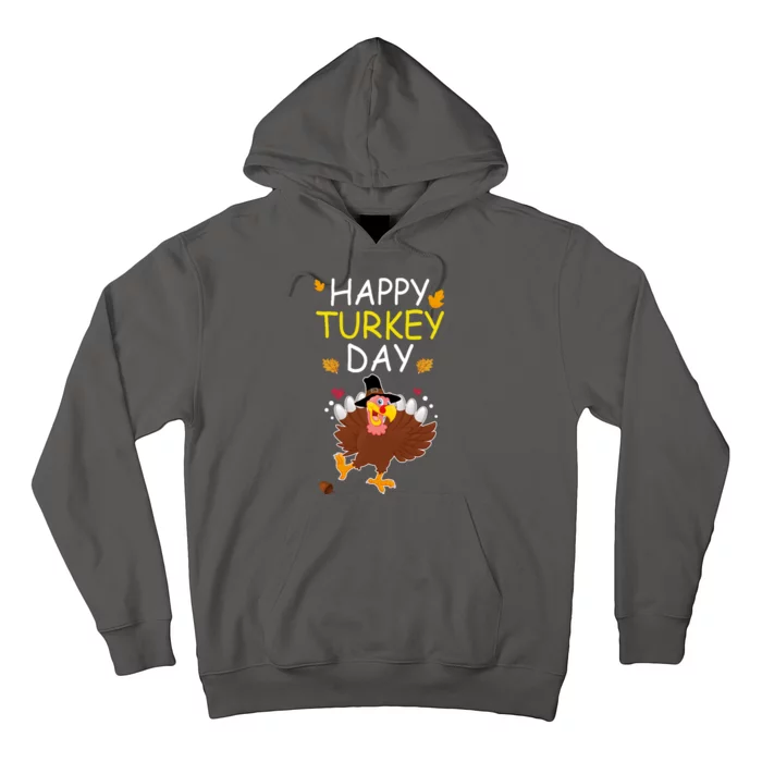 Happy Turkey Day Hoodie