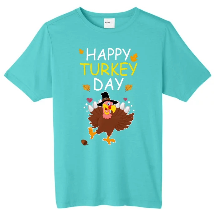 Happy Turkey Day ChromaSoft Performance T-Shirt