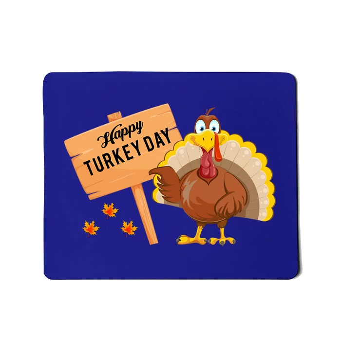 Happy Turkey Day Funny Thanksgiving Family Graphic Gift Mousepad