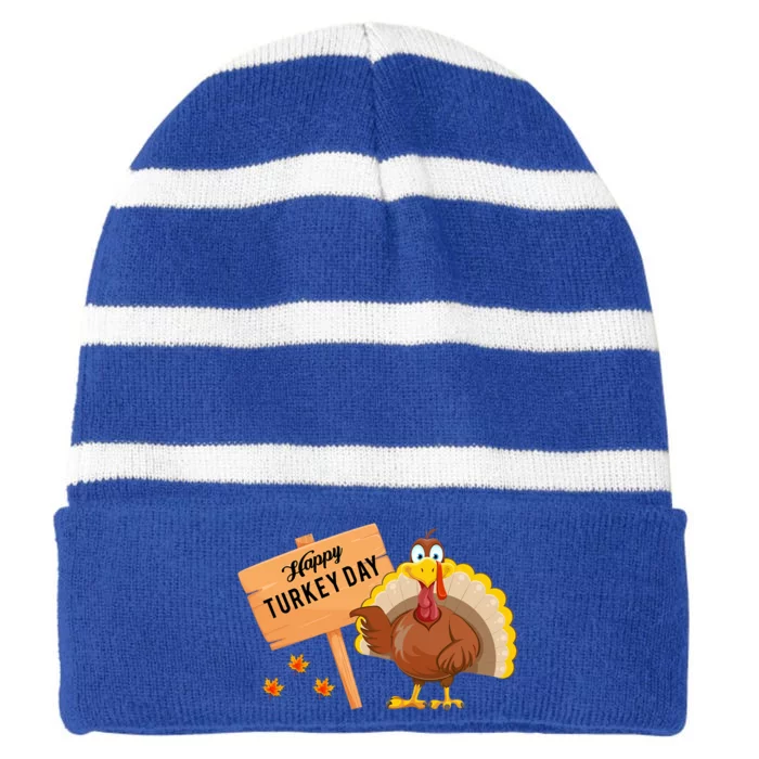 Happy Turkey Day Funny Thanksgiving Family Graphic Gift Striped Beanie with Solid Band