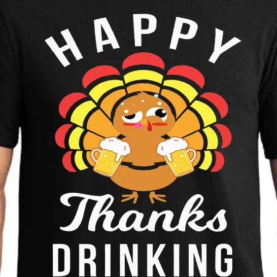 Happy Thanks Drinking Funny Thanksgiving Beer Pajama Set