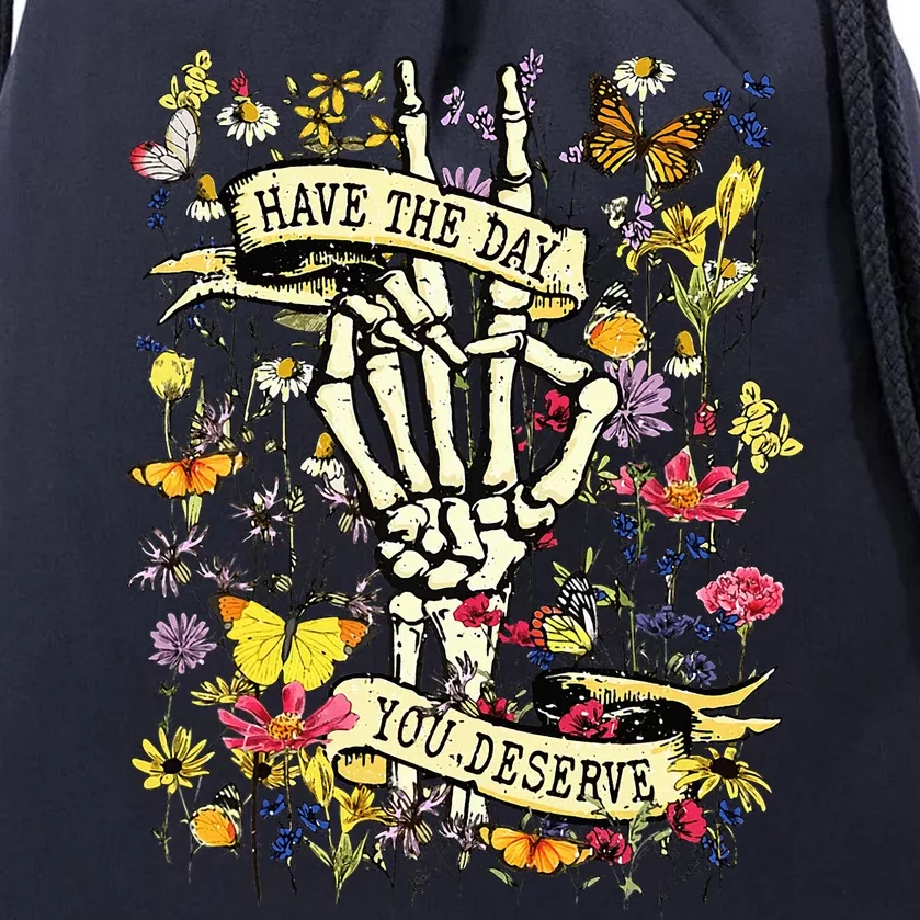 Have The Day You Deserve Skeleton Peace Hand Sign Floral Drawstring Bag