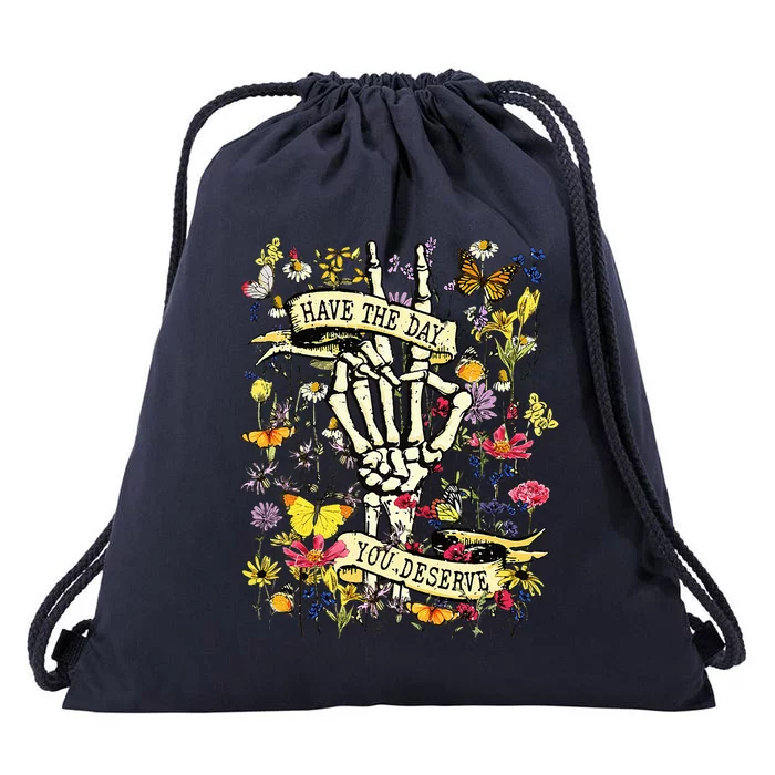 Have The Day You Deserve Skeleton Peace Hand Sign Floral Drawstring Bag