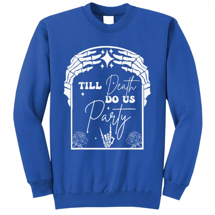 Halloween Til Death Do Us Party Bachelorette Matching Sweatshirt