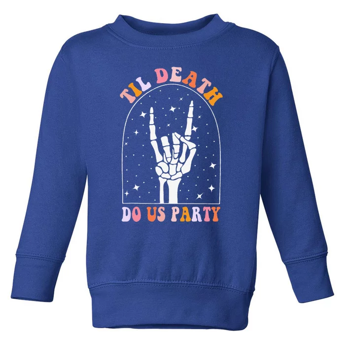 Halloween Til Death Do Us Party Retro Bachelorette Matching Toddler Sweatshirt