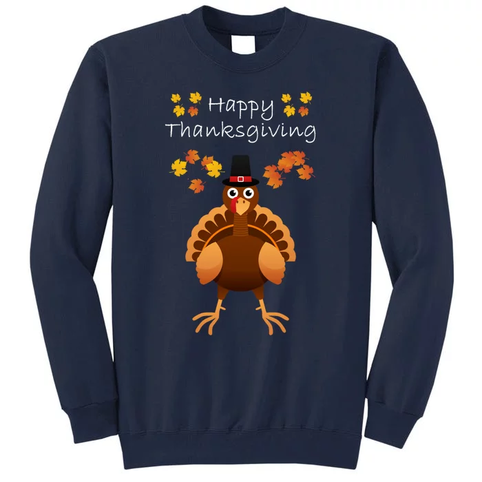 Happy Thanksgiving Day Funny Cute Pilgrim Turkey Tall Sweatshirt