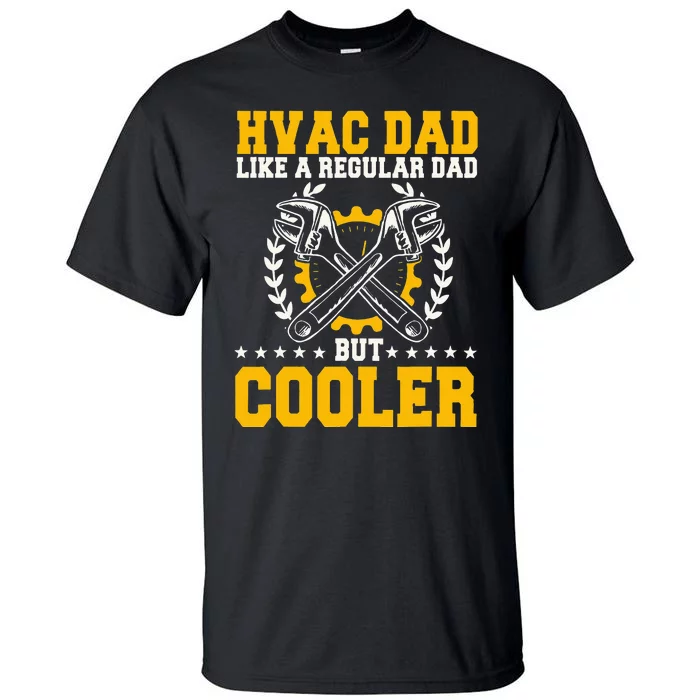 HVAC Technician Dad Mechanic Work Tech Service Fathers Day Tall T-Shirt