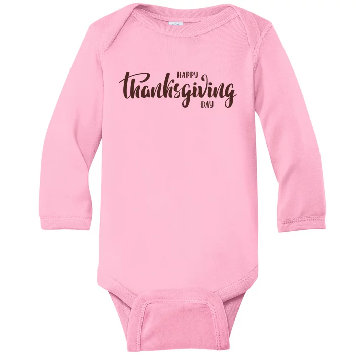 Happy Thanksgiving Day Holiday Baby Long Sleeve Bodysuit