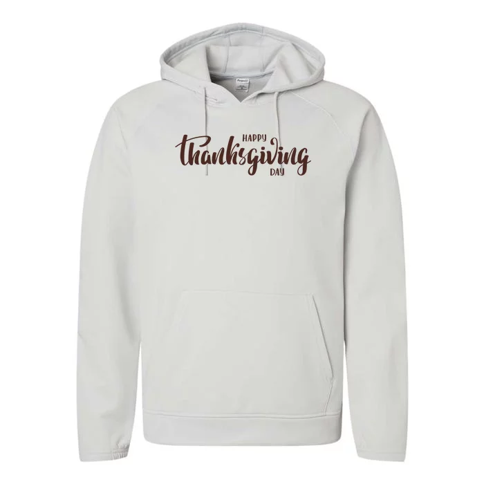 Happy Thanksgiving Day Holiday Performance Fleece Hoodie