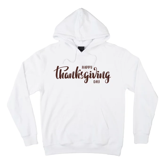 Happy Thanksgiving Day Holiday Hoodie