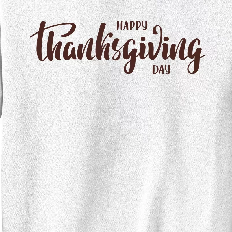 Happy Thanksgiving Day Holiday Sweatshirt