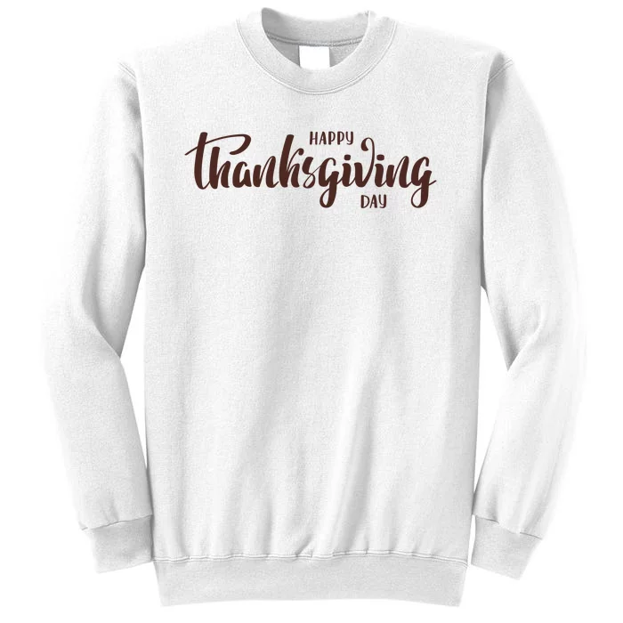 Happy Thanksgiving Day Holiday Sweatshirt