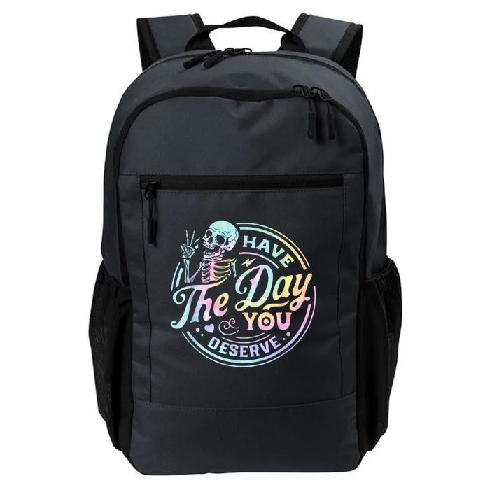 Have The Day You Deserve Peace Sign Skeleton Motivational Daily Commute Backpack