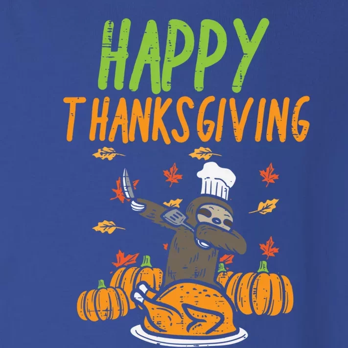 Happy Thanksgiving Dabbing Sloth Chef Family Dinner Gift Toddler Long Sleeve Shirt