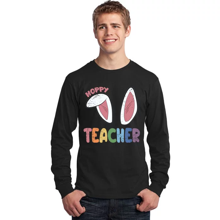 Hoppy Teacher Easter Cute Rabbit Spring Tall Long Sleeve T-Shirt