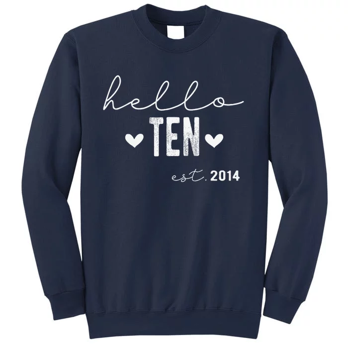 Hello Ten Est 2014 10 Years Old 10th Birthday Sweatshirt