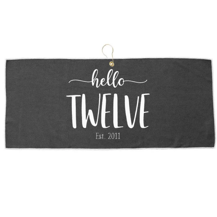 Hello Twelve Est 2011 Cute 12th Birthday Gift For Girls Large Microfiber Waffle Golf Towel