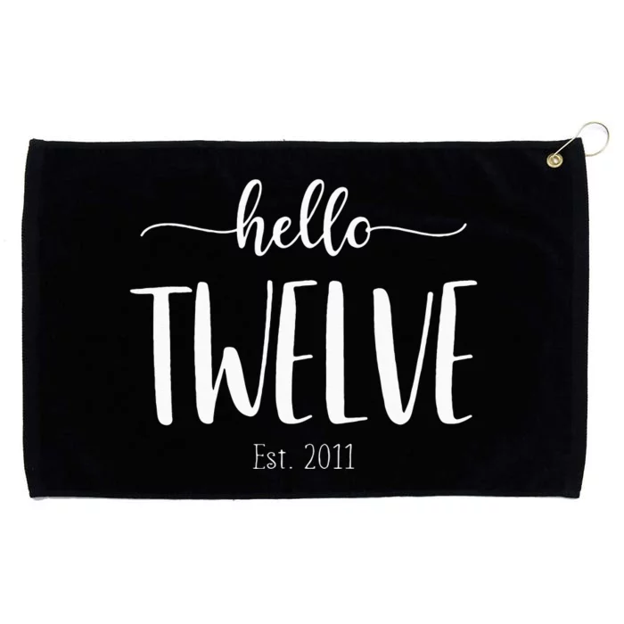 Hello Twelve Est 2011 Cute 12th Birthday Gift For Girls Grommeted Golf Towel