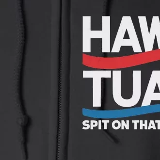 Hawk Tush Election Satire Funny Full Zip Hoodie