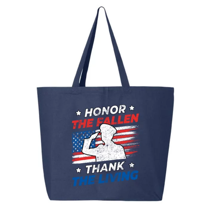 Honor The Fallen Thank The Living Patriotic Military Us Flag Gift 25L Jumbo Tote