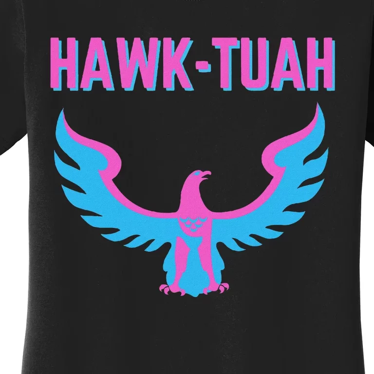 Hawk Tuah Funny Viral Meme Women's T-Shirt