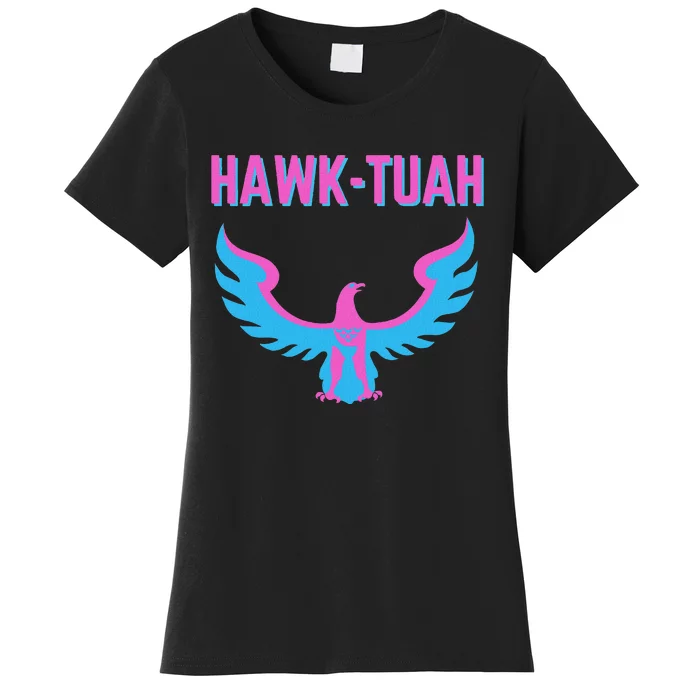 Hawk Tuah Funny Viral Meme Women's T-Shirt