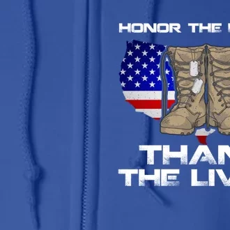 Honor The Fallen Thank The Living Military Veteran Gift Full Zip Hoodie