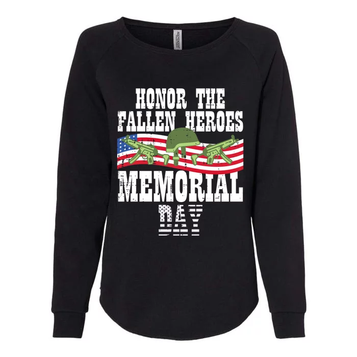 Honor The Fallen Heroes Memorial Day Us Flag Gift Womens California Wash Sweatshirt